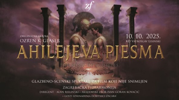 Ahilejeva pjesma glazbeno scenski spektakl Lisinski 10 listopada