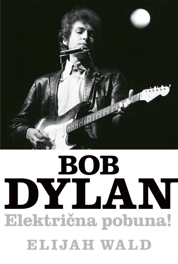 2D Bob_Dylan_-_Elektricna_pobuna_N_za_bazu.tif_Prednjica_16.1_cm_x_23.9_cm_-_1000px__19665.jpg