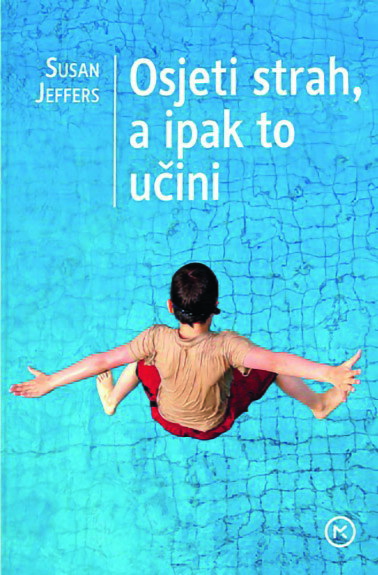 Osjeti strah, a ipak to učini, Susan Jeffers