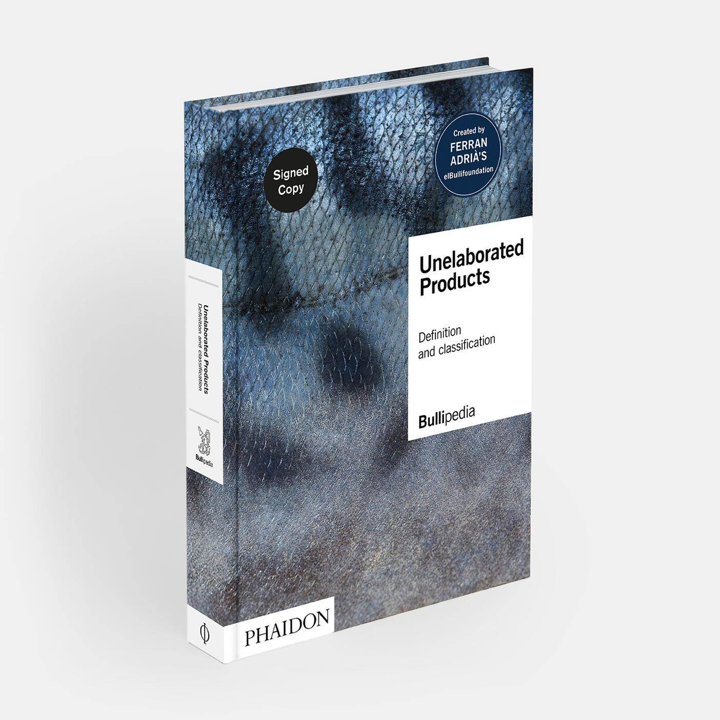 Chef Ferran Adria nova knjiga Unelaborated Products