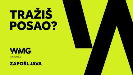Tražiš posao? WMG zapošljava