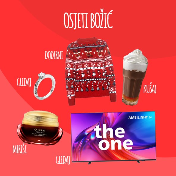 Arena Centar (s lijeva na desno):
Prsten Zlatarna Celje; Pulover, House; Topla čokolada uz dodatak sirupa s okusom Speculoos, McDonald's; Maska za lice Premier prestige Biox Ultra Thermal Beauty; Samsung televizor, Elipso; Experience, aOra