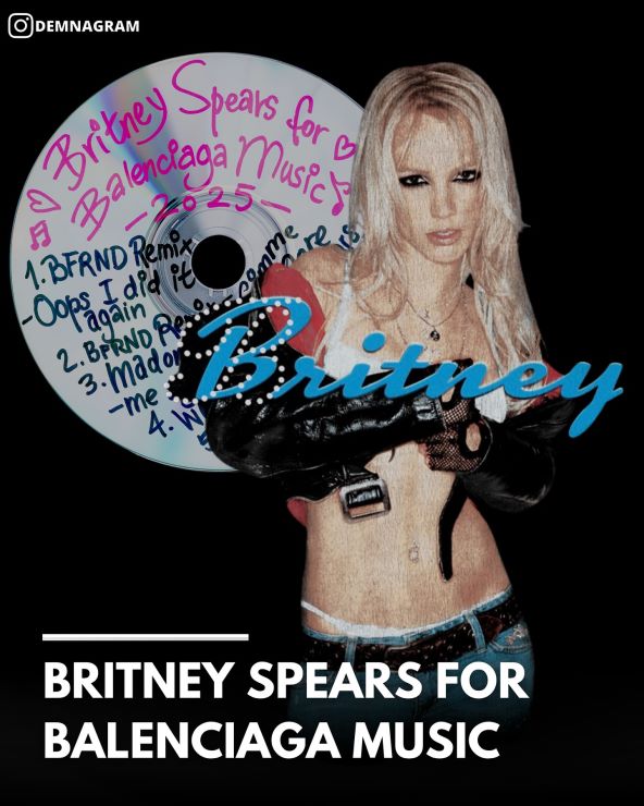 Balenciaga, Demna i Britney Spears suradnja
