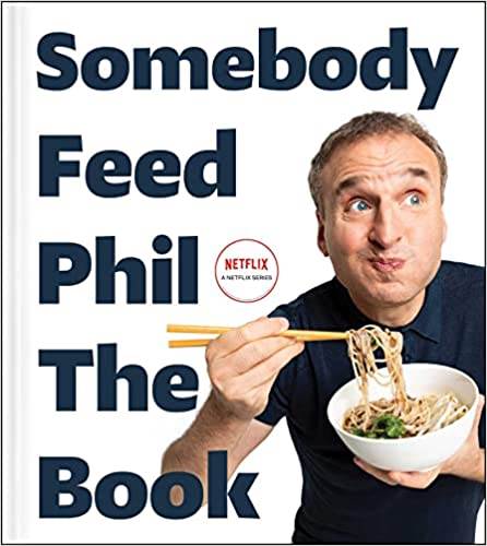 Somebody Feed Phil