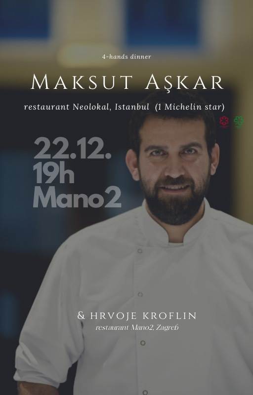 Chef Maksut Aksar Mano2 večera